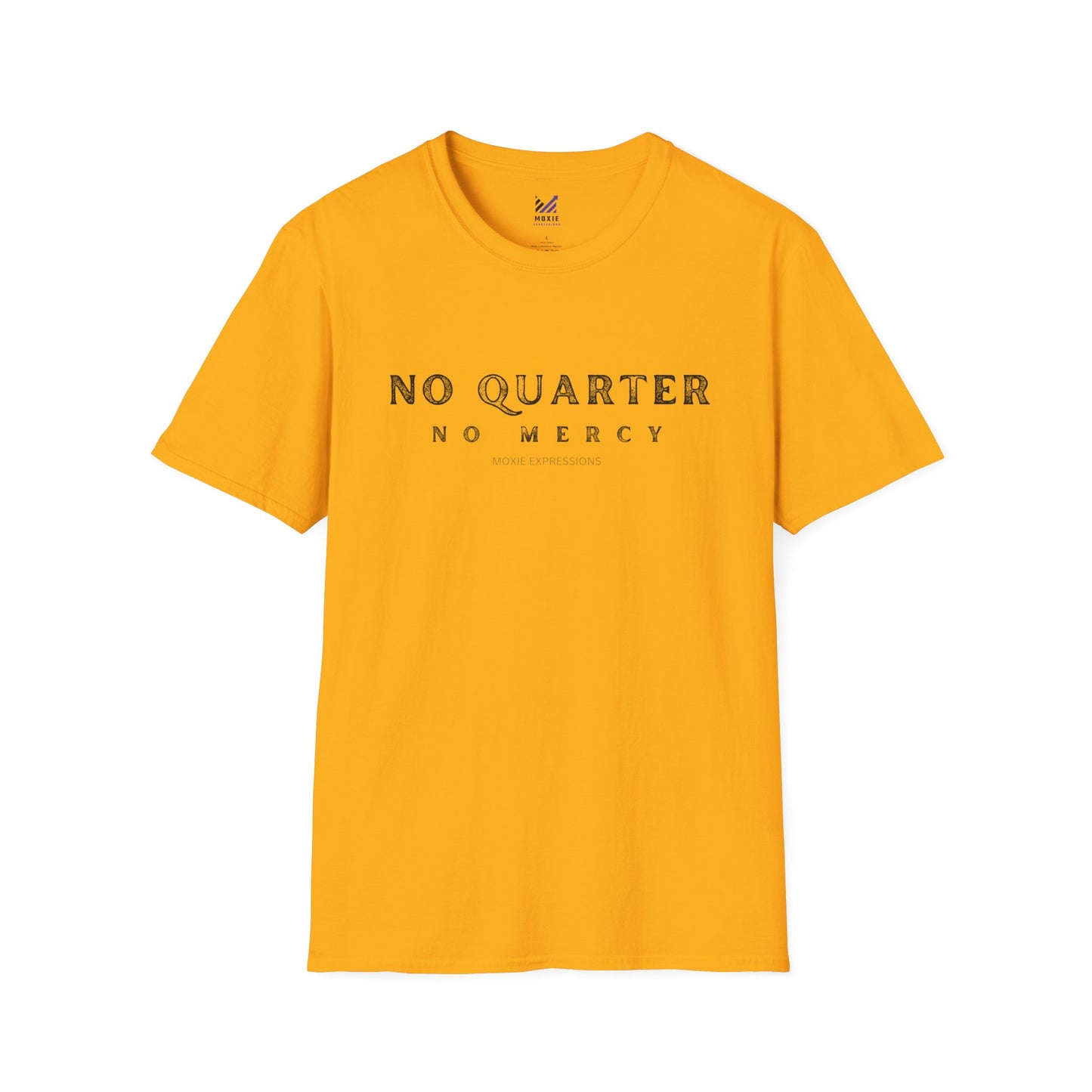 No Quarter No Mercy Unisex Softstyle Crewneck T-Shirt