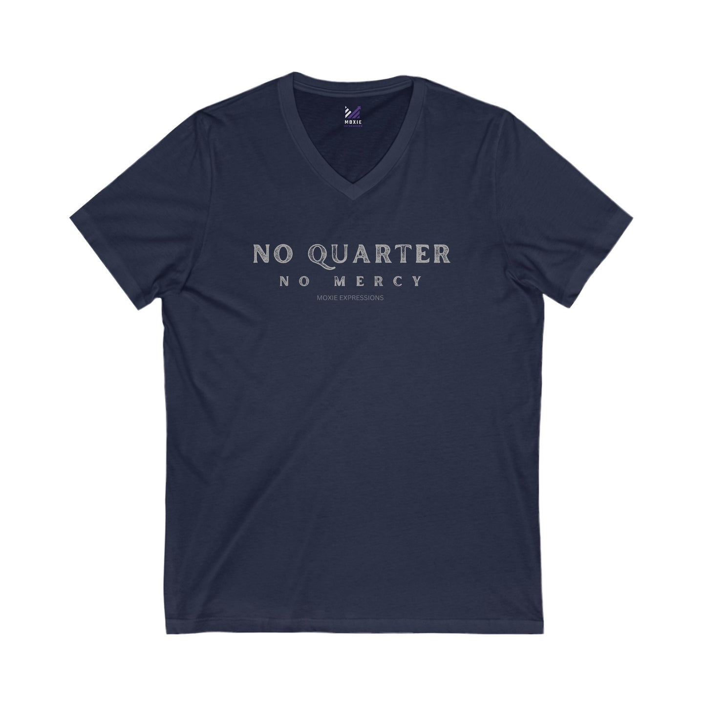 No Quarter No Mercy Unisex Jersey Short Sleeve V-Neck Tee