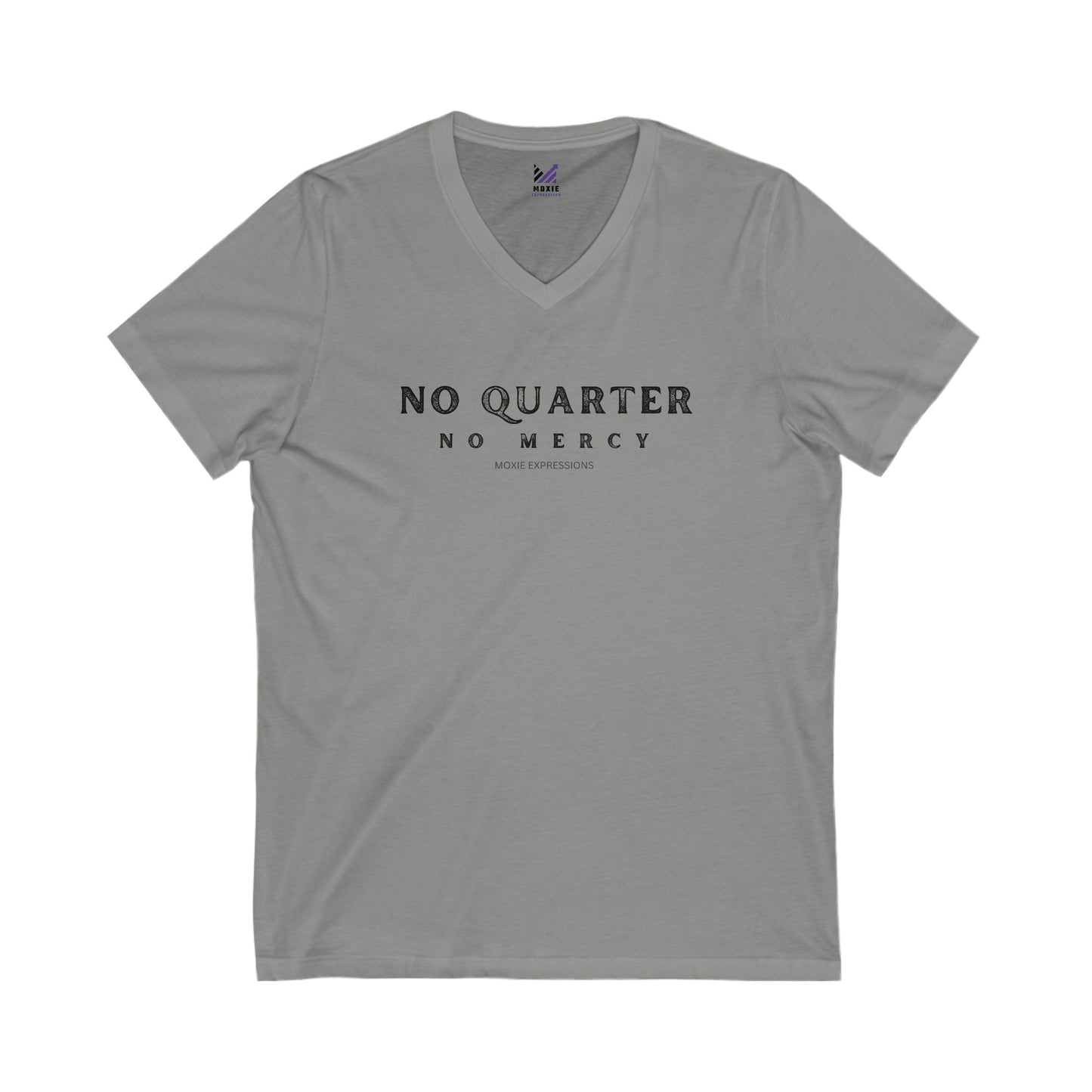 No Quarter No Mercy Unisex Jersey Short Sleeve V-Neck Tee