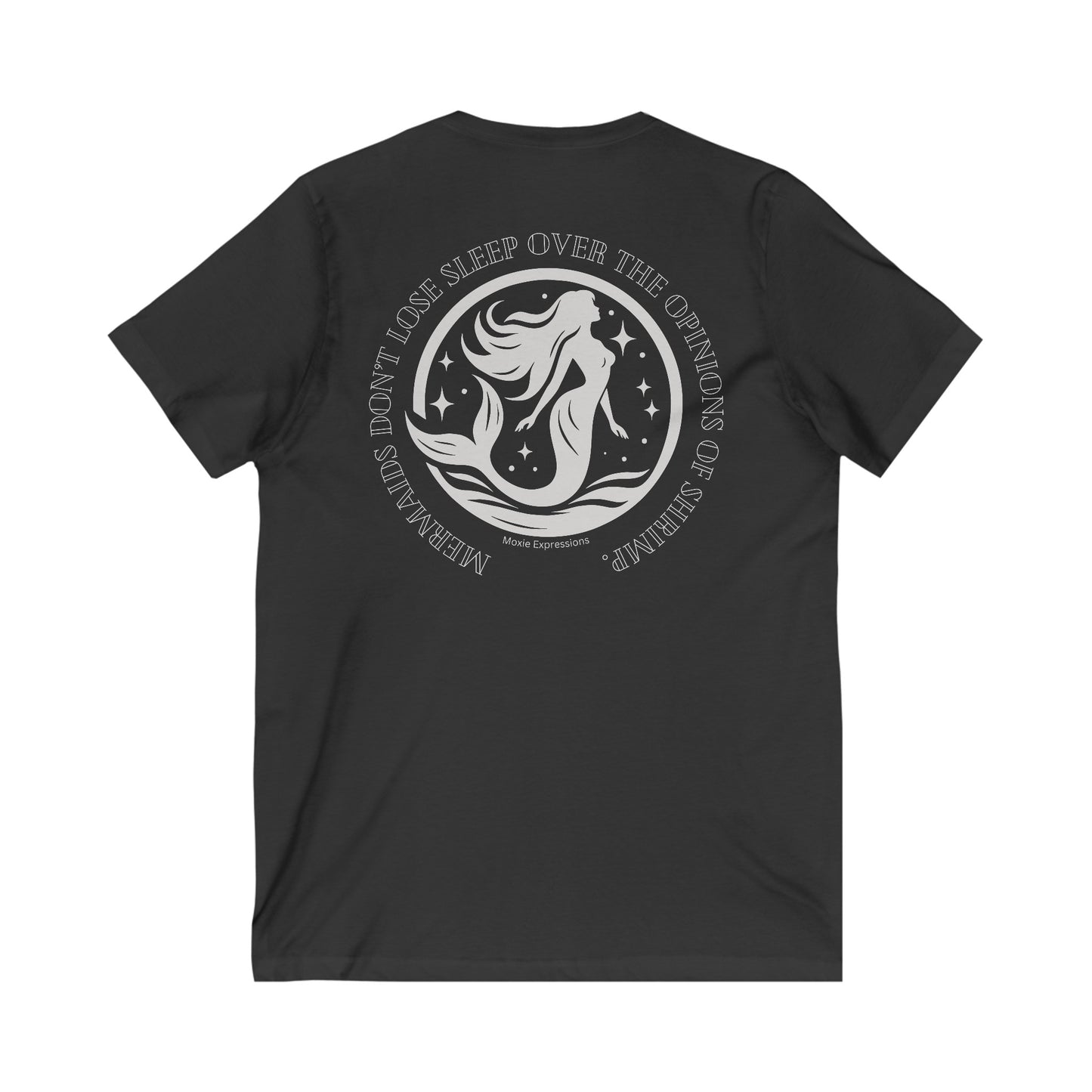Mermaid's Motto Unisex Jersey Short Sleeve V-Neck Tee