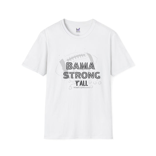 Bama Strong Unisex Crewneck Footbal T-Shirt